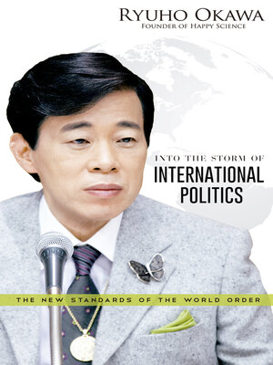 cover image of Into the Storm of International Politics
